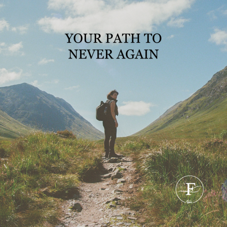 Person with a backpack standing on a mountain trail beneath the words “Your Path to Never Again.”
